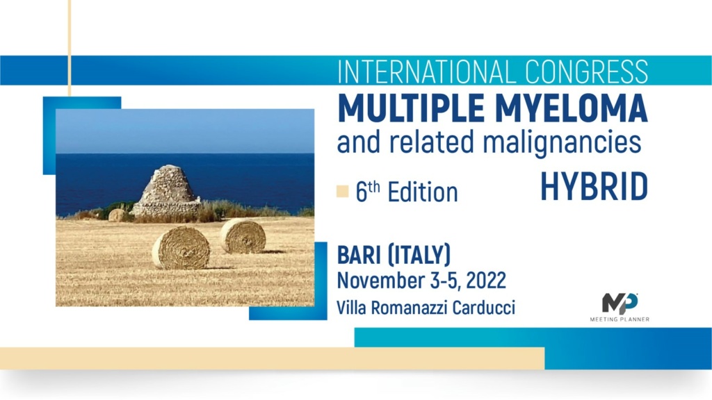 Multiple Myeloma and related malignancies – 6th Edition (EVENTO IBRIDO)