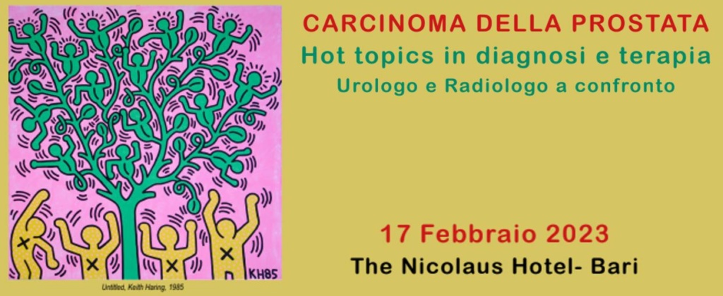 CARCINOMA DELLA PROSTATA – Hot topics in diagnosi e terapia Urologo e Radiologo a confronto (EVENTO RESIDENZIALE)