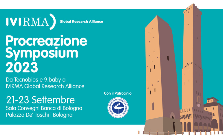 Procreazione Symposium 2023 – Da Tecnobios e 9.baby a IVIRMA Global Research Alliance