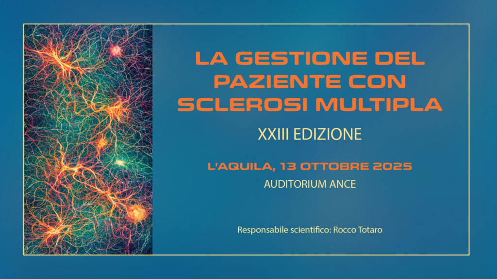 LA GESTIONE DEL PAZIENTE CON SCLEROSI MULTIPLA – XXIII EDIZIONE