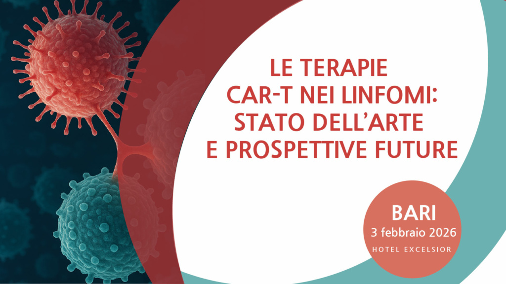 LE TERAPIE CAR-T NEI LINFOMI: STATO DELL’ARTE E PROSPETTIVE FUTURE