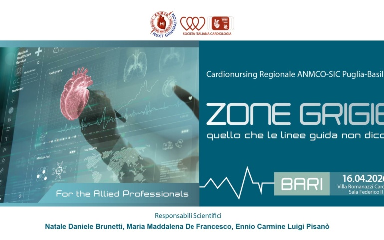 Cardionursing ANMCO-SIC Puglia-Basilicata  ZONE GRIGIE: QUELLO CHE LE LINEE GUIDA NON DICONO – For the Allied Professionals