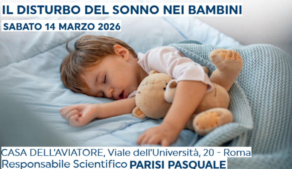 CONGRESSO SCIENTIFICO IL DISTURBO DEL SONNO NEI BAMBINI