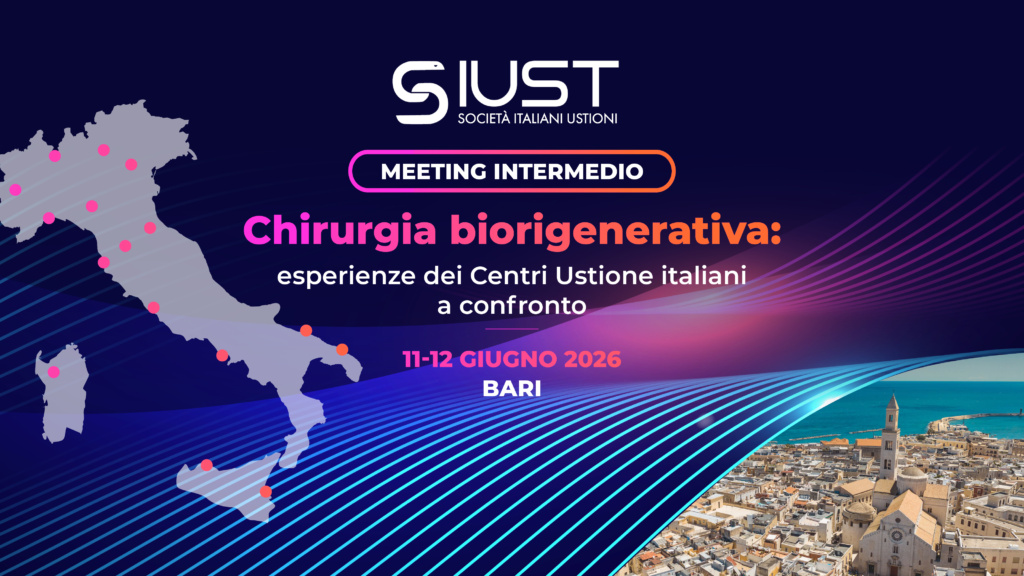 SIUST MEETING INTERMEDIO – Chirurgia Biorigenerativa: esperienze dei Centri Ustione Italiani a confronto