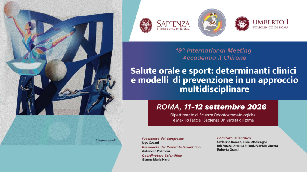 19° International Meeting Accademia Il Chirone – Salute orale e sport: determinanti clinici e modelli di prevenzione in un approccio multidisciplinare
