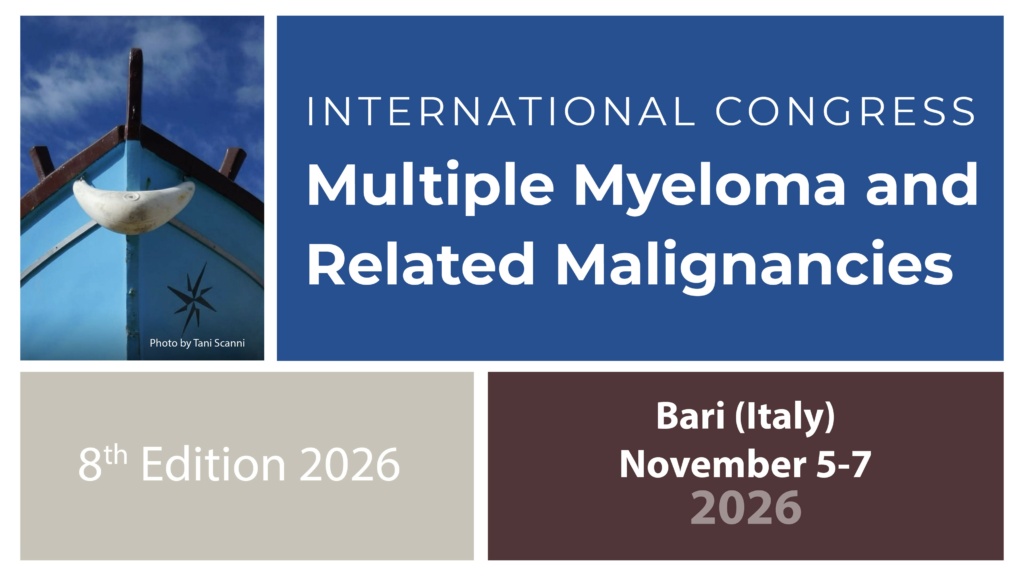 INTERNATIONAL CONGRESS MULTIPLE MYELOMA AND RELATED MALIGNANCIES – 8TH EDITION
