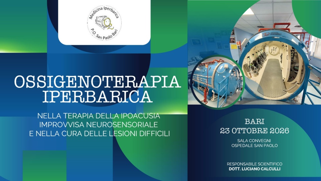 OSSIGENOTERAPIA IPERBARICA NELLA TERAPIA DELLA IPOACUSIA IMPROVVISA NEUROSENSORIALE E NELLA CURA DELLE LESIONI DIFFICILI