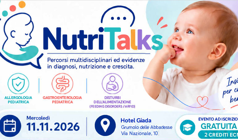 NutriTalks Percorsi multidisciplinari ed evidenze in diagnosi, nutrizione e crescita.